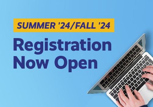 Summer and Fall 2024 Registration Now Open