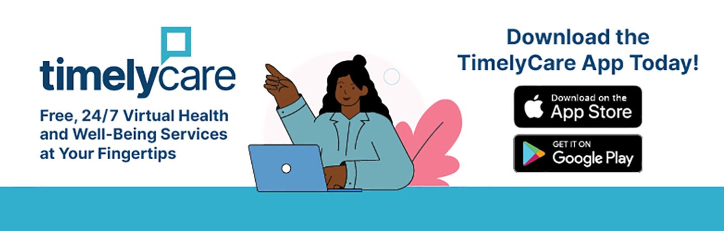 Timelycare Free, 24/7 Virtual Health and Well-Being Services At Your Fingertips. Timelycare Free, 24/7 Virtual Health and Well-Being Services At Your Fingertips.